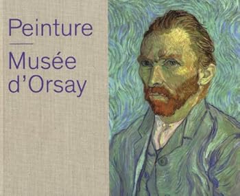 Hardcover PEINTURE - MUSEE D'ORSAY [French] Book