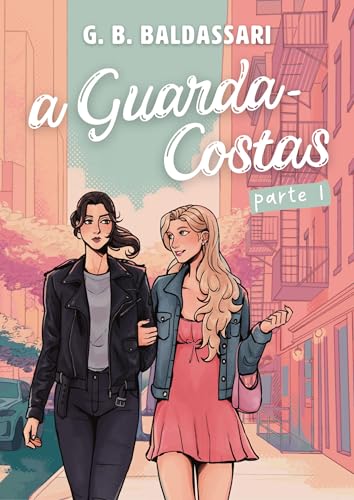 A Guarda-Costas: Parte I