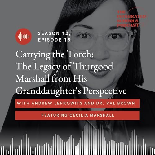 Carrying the Torch: The Legacy of Thurgood Marshall from His Granddaughter's Perspective