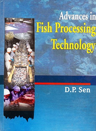 Advances in Fish Processing Technology : D.P. Sen: Amazon.in: Books
