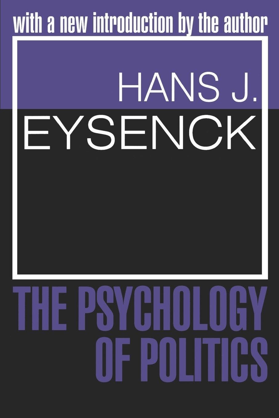 Psychology of Politics by Hans Eysenck (1998, Trade Paperback)