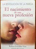 La Revolucion De La Pareja (Spanish Edition) 9709771019 Book Cover
