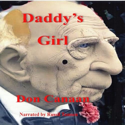 Daddy's Girl Audiolivro Por Don Canaan capa