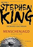 Menschenjagd – Running Man: Roman - Stephen King Übersetzer: Nora Jensen 