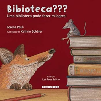 Paperback Bibioteca? Uma Biblioteca Pode Fazer Milagres! (Em Portuguese do Brasil) [Portuguese] Book