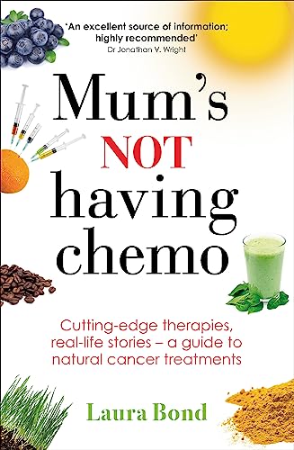 Mum'S Not Having Chemo view 2
