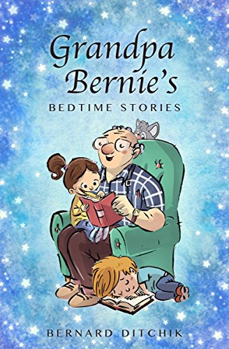 Grandpa Bernie's Bedtime Stories