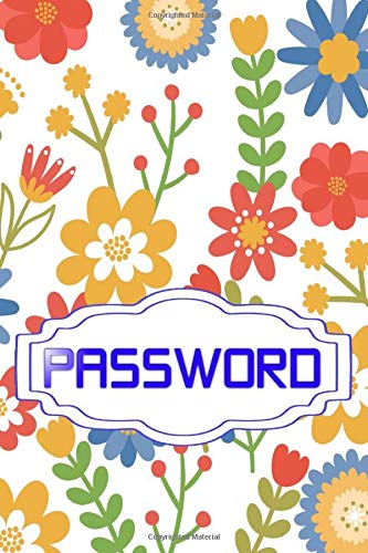 Pass Word Storage: Internet Password Website Address Logbook Size 6x9 Inch ~ Removable - Security # Internet ~ Matte Cover Design Cream Paper Sheet 116 Page Quality Prints.