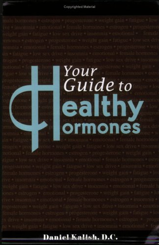 Your Guide to Healthy Hormones