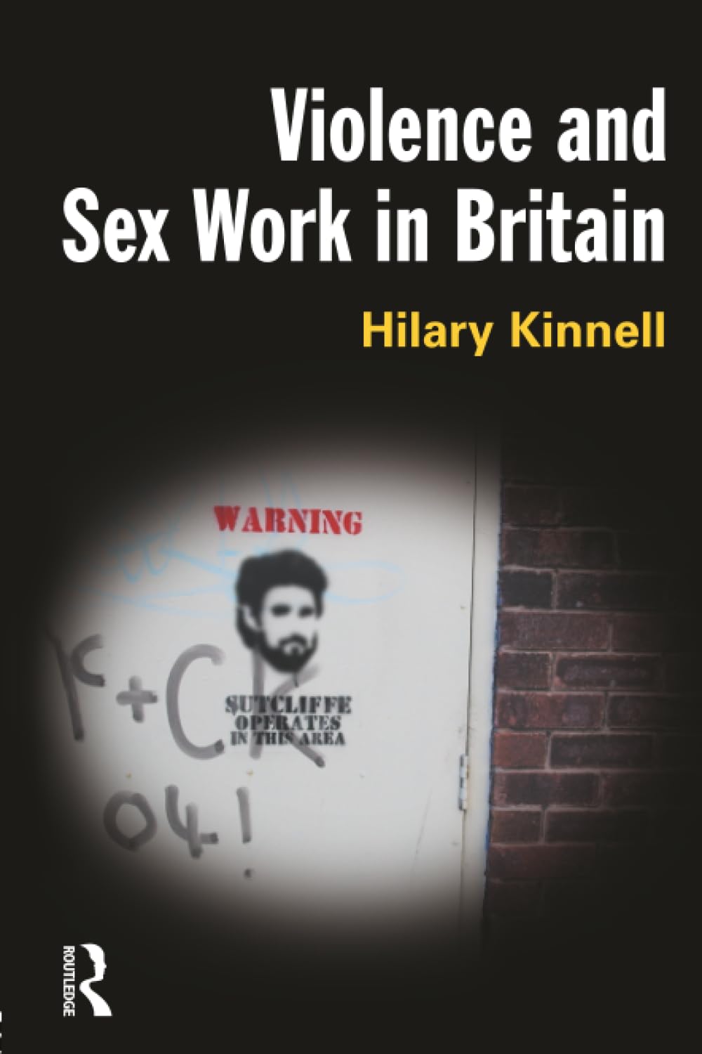 Violence and Sex Work in Britain