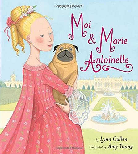 Moi and Marie Antoinette