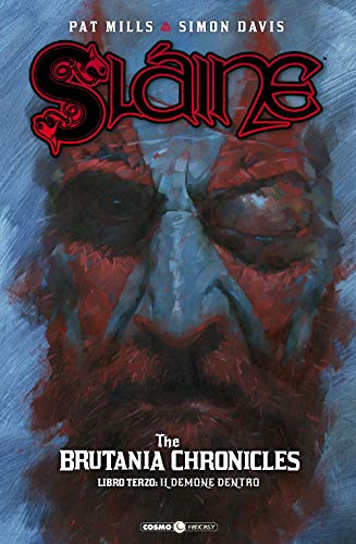 Slaine: the brutania chronicles, vol. 3 - il demone dentro