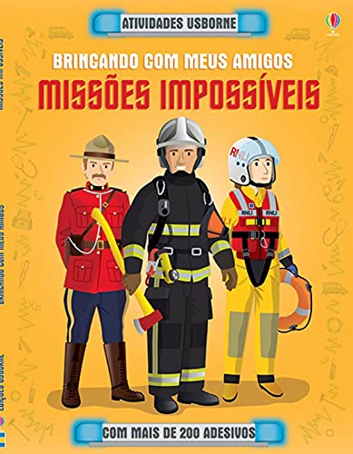 Missões impossíveis : Brincando com meus amigos - Usborne Publishing