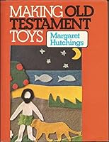 Making Old Testament toys 0263050068 Book Cover