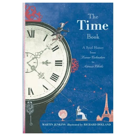 The Time Book: A Brief History from Lunar Calendars to Atomic Clocks