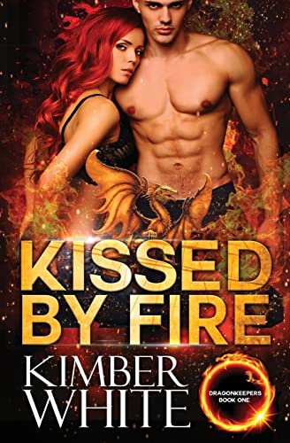 Kissed by Fire (Dragonkeepers)