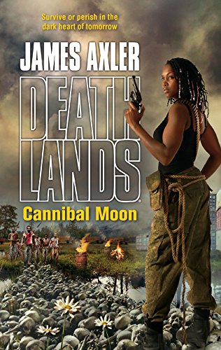 Cannibal Moon (Deathlands) view 2