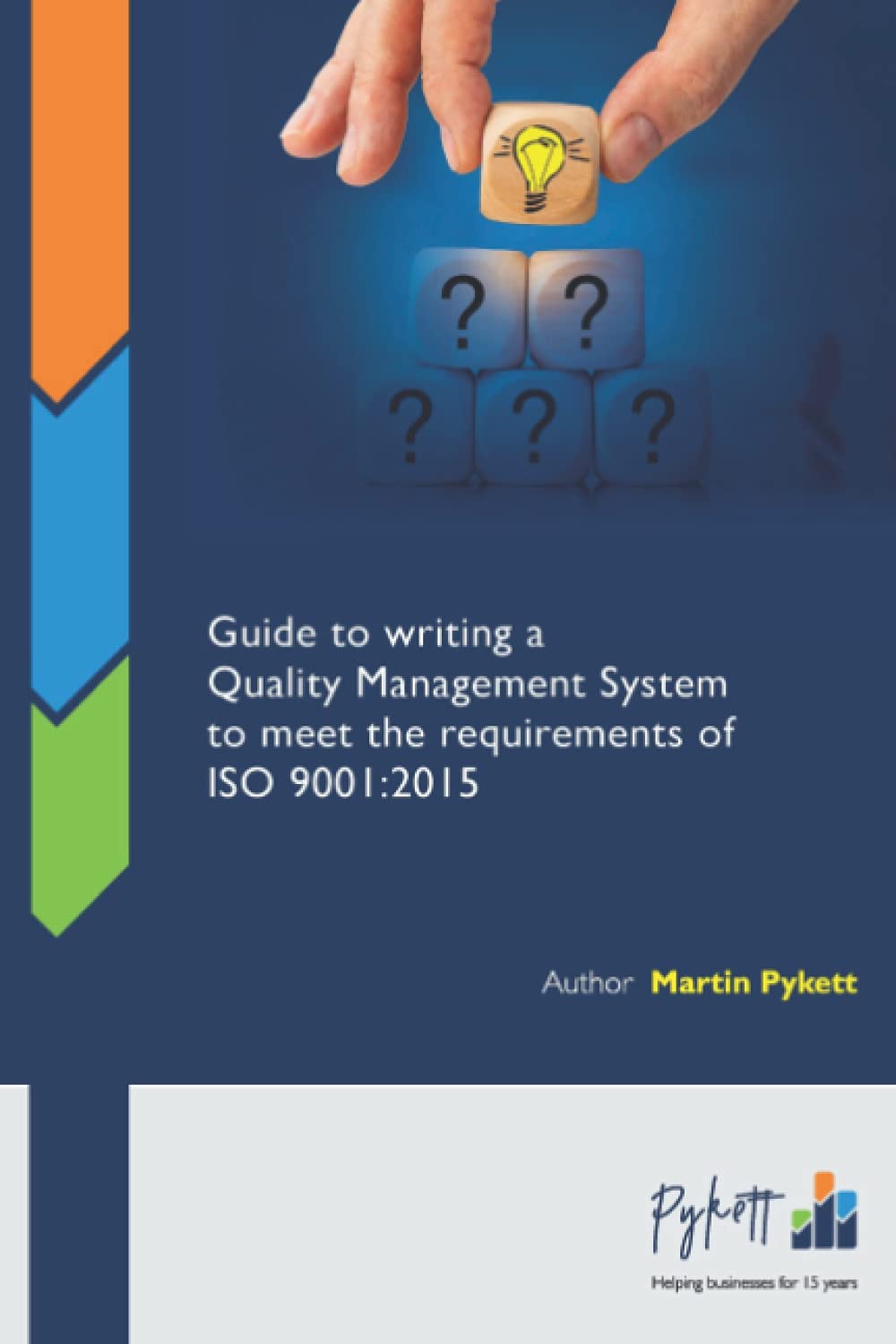 Guide to Writing a Quality Management System to Meet the Requirements of ISO 9001:2015 (Business Man