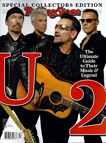 Rolling Stone Magazine U2 2015 Special Collectors Edition Magazine - Ultimate Guide to Their Music and Legend