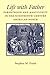 Life with Father: Parenthood and Masculinity in the Nineteenth-Century American North (Gender Relations in the American Experience)