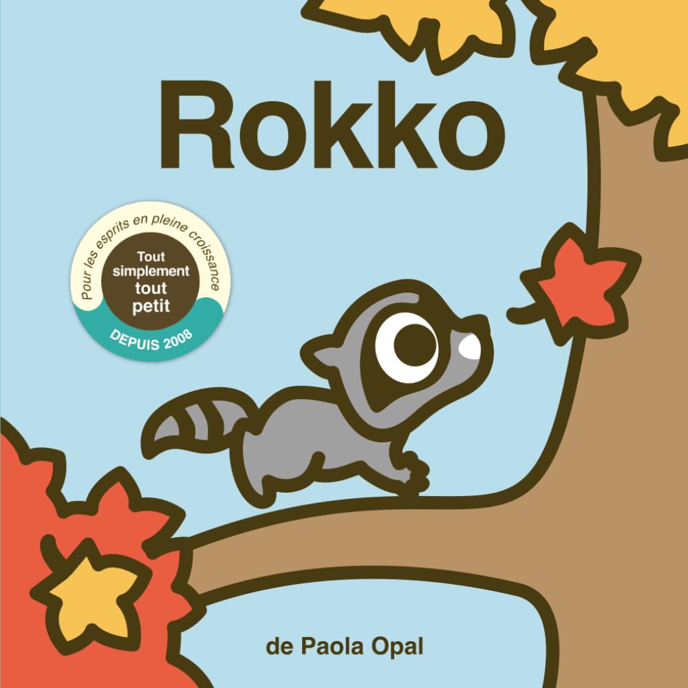 Rokko (Tout simplement tout petit)