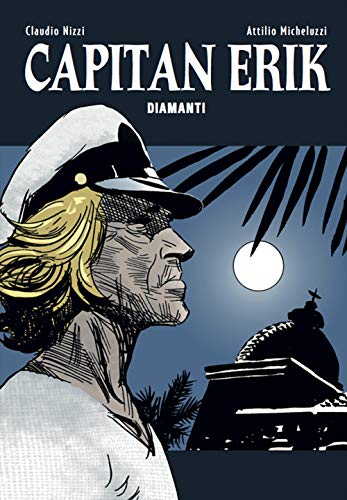 Capitan Erik. Diamanti (Vol. 2)