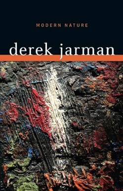 Modern Nature: Jarman, Derek: 9780816665945: Amazon.com: Books