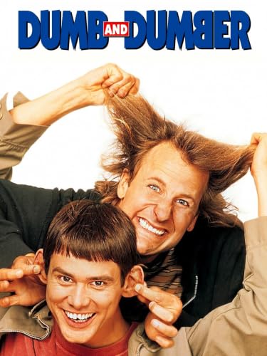 Dumb & Dumber