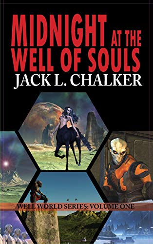 Midnight At The Well Of Souls (Well World Saga: Volume 1)