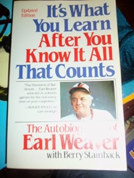 Paperback It's what you learn after you know it all that counts: Updated to include the 1982 season Book