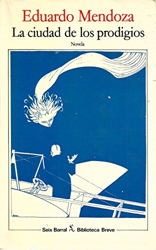 LA Ciudad de Los Prodigios