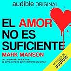 El amor no es suficiente
