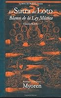 El Sutra del Loto Blanco de la Ley Mística: Edición Bolsillo 154066631X Book Cover