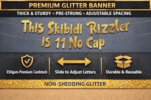 Image of Pre-Strung This Skibidi Rizzler is 11 No Cap Gold Glitter Banner - Funny 11th Birthday Decorations for Boys and Girls - Birthday Party Supplies and Gifts