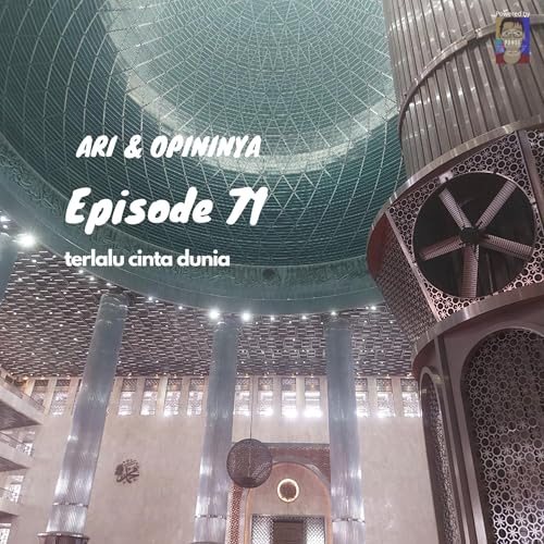 EP 71 - terlalu cinta dunia cover art