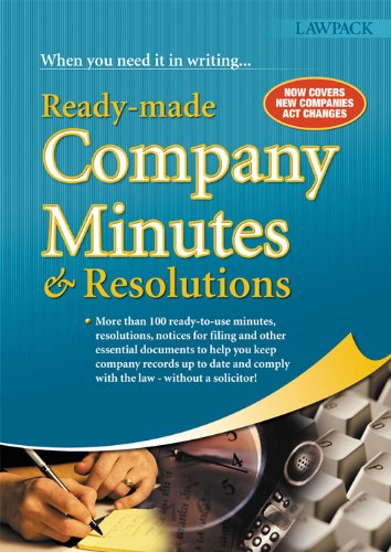 Ready-Made Company Minutes & Resolutions: What every busy company secretary or company record-keeper needs