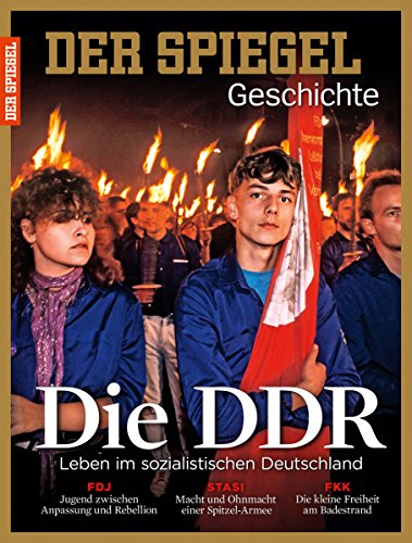 SPIEGEL GESCHICHTE 3/2015: Die DDR