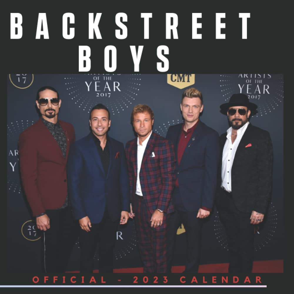BACKSTREET BOYS CALENDAR 2023 Official BACKSTREET BOYS Calendar 2022