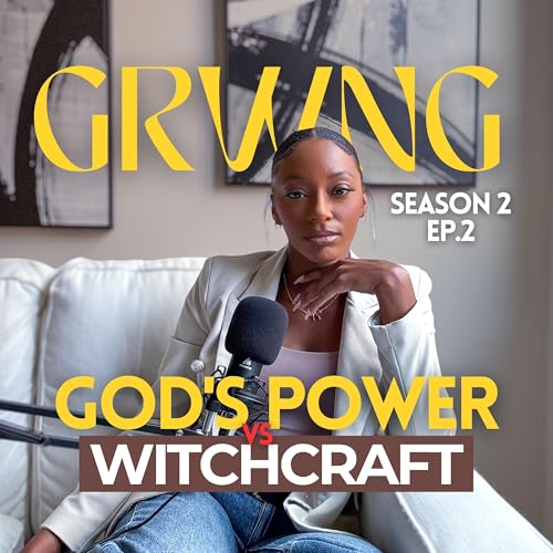 God's Power vs Witchcraft