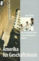 Amerika für Geschäftsleute. Das Einmaleins der ungeschriebenen Regeln. 3548357911 Book Cover