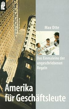 Paperback Amerika für Geschäftsleute. Das Einmaleins der ungeschriebenen Regeln. [German] Book