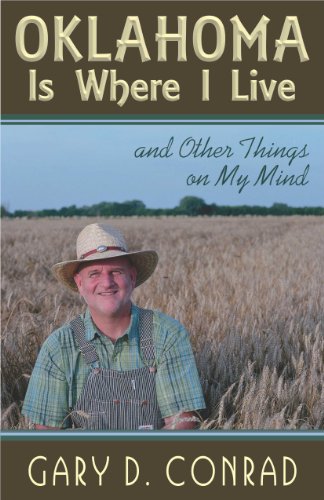 Oklahoma Is Where I Live: And Other Things on M... 1568251610 Book Cover