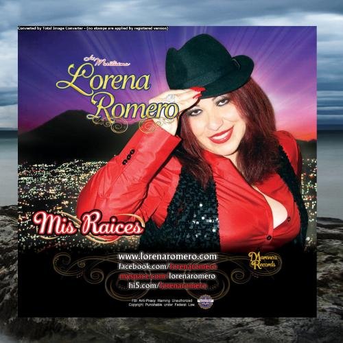 LORENA ROMERO Mis Raices Music