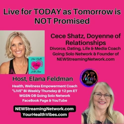 Live for TODAY as Tomorrow is NOT Promised Cece Shatz Podcast Por arte de portada