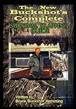The New Buckshot's Complete Survival Trapping...
