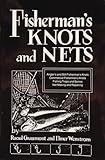Fisherman’s Knots and Nets