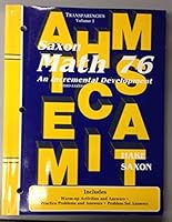Saxon MATH 76 - An Incremental Development - TRANSPARENCIES VOL 3 - Third Edition 1565774620 Book Cover