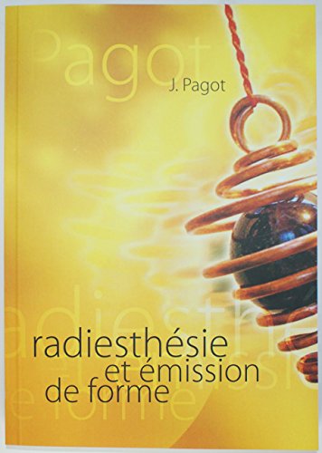 Télécharger Radiesthésie et émission de forme... Gratuit