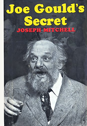 Joe Gould's Secret B0007DLKMM Book Cover
