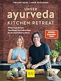 volksbank lahr  Unser Ayurveda Kitchen Retreat: 60 Ayurveda-Rezepte, Yogaübungen und Selfcaretipps für das kleine Glück zu Hause (GU Gesund essen)